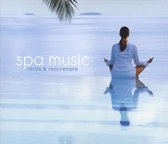 Spa Music: Relax & Rejuvenate