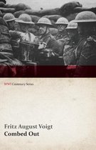 Combed Out (WWI Centenary Series)