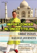Great Indian Railway Journeys: Series 1 [DVD]