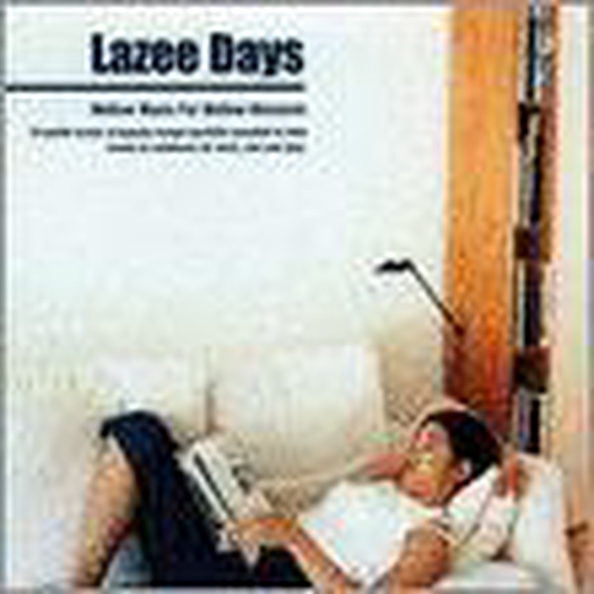 Lazee Days