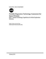 Portable Diagnostics Technology Assessment for Space Missions. Part 1; General Technology Capabilities for NASA Exploration Missions