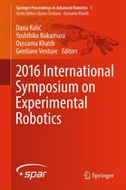 Springer Proceedings in Advanced Robotics 1 - 2016 International Symposium on Experimental Robotics
