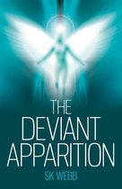 The Deviant Apparition