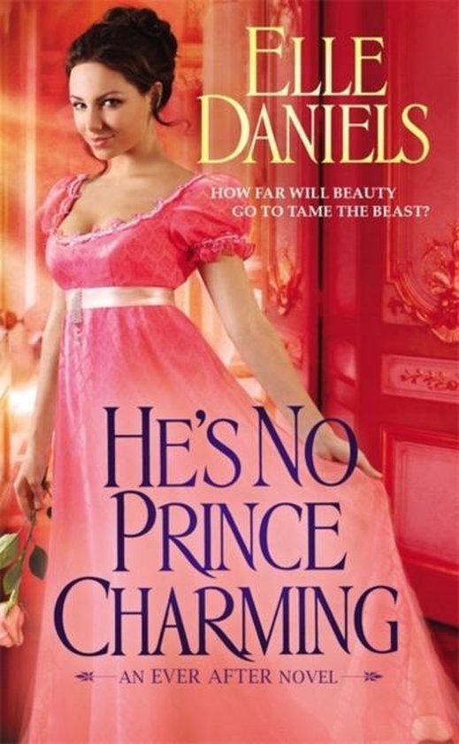 He's No Prince Charming, Elle Daniels 9781455545551 Boeken