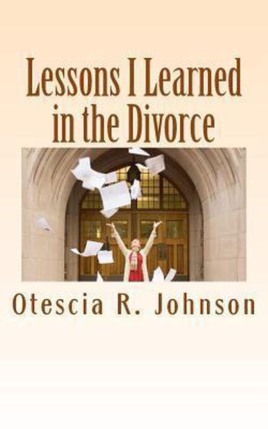 Lessons I Learned in the Divorce - cover