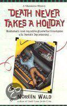 Ghostwriter Mysteries- Death Never Takes a Holiday