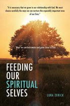 Feeding Our Spiritual Selves