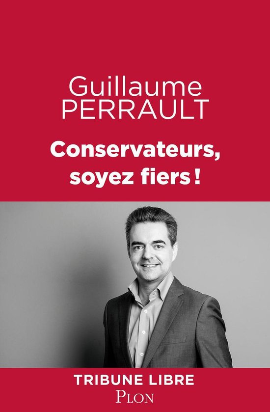 Tribune libre - Conservateurs, soyez fiers ! - cover