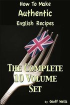 How to Make Authentic English Recipes