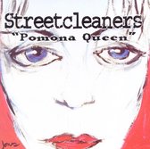 Streetcleaners - Pomona Queen (CD)