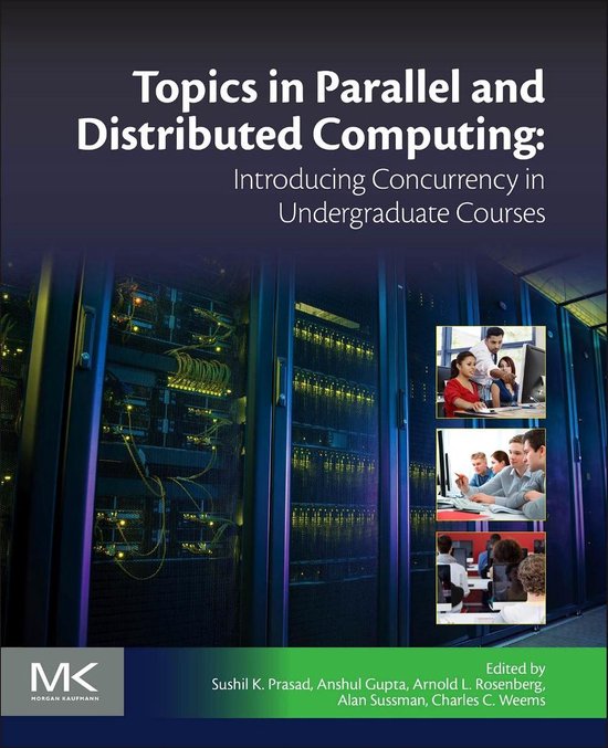 Topics in Parallel and Distributed Computing | 9780128038994 | Sushil ...