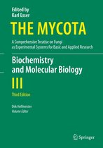 The Mycota 3 - Biochemistry and Molecular Biology