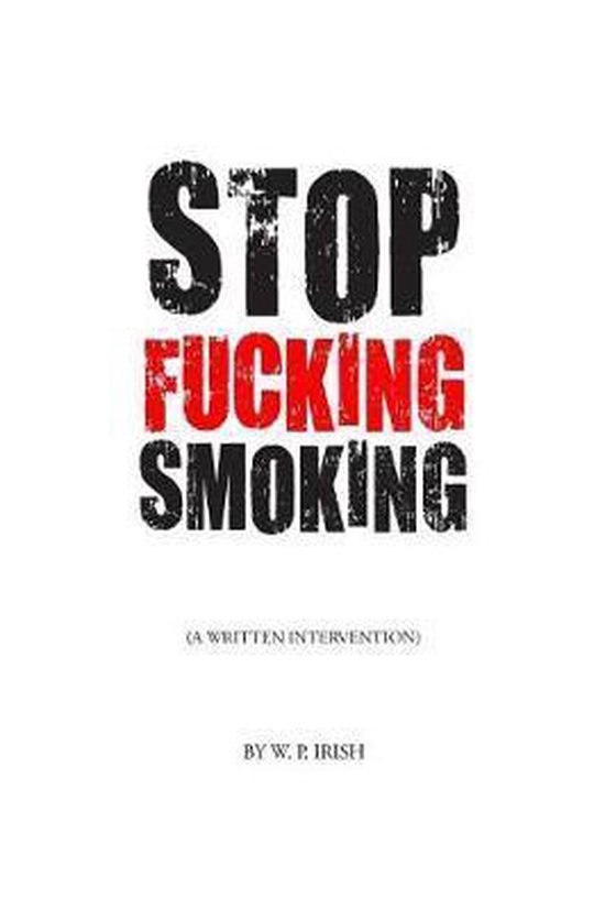 Stop Fucking Smoking - cover