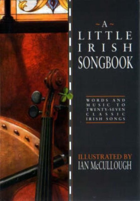 Een klein Iers liedboek met een viool en een klavertje vier op de voorkant. Tekst: A Little Irish Songbook.