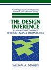 Cambridge Studies in Probability, Induction and Decision Theory-The Design Inference