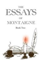 The Essays of Montaigne, Book 2