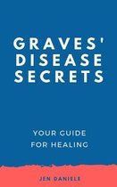 Graves' Disease Secrets