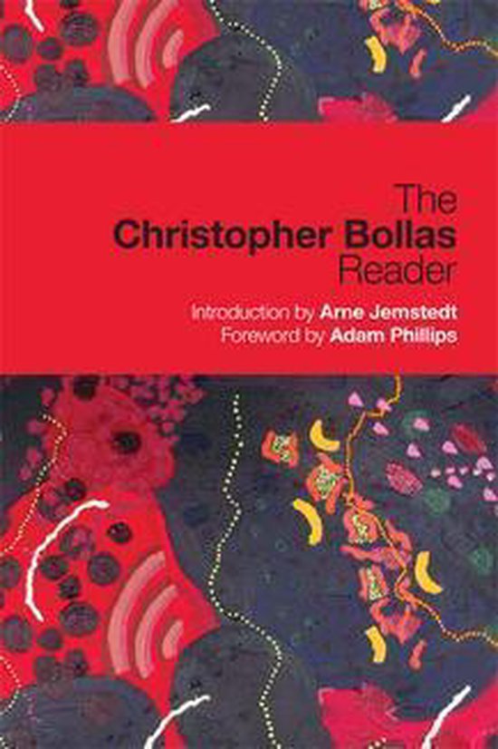 The Christopher Bollas Reader - cover