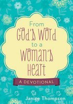 From God's Word to a Woman's Heart