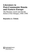 BASEES/Routledge Series on Russian and East European Studies- Literature in Post-Communist Russia and Eastern Europe
