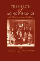 The Health of Aging Hispanics