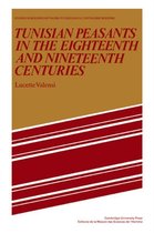 Studies in Modern Capitalism- Tunisian Peasants in the Eighteenth and Nineteenth Centuries