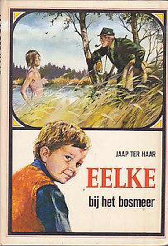 9789026905032 - Eelke by het bosmeer