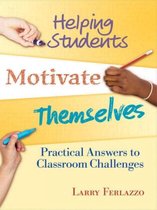 Helping Students Motivate Themselves