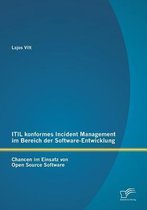 ITIL konformes Incident Management im Bereich der Software-Entwicklung