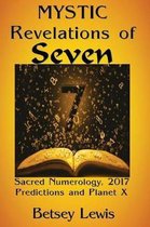 Mystic Revelations of Seven