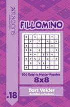 Sudoku Fillomino - 200 Easy to Master Puzzles 8x8 (Volume 18)