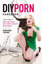DIY Porn Handbook