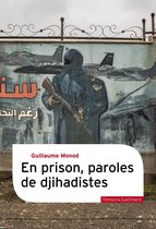 En prison, paroles de djihadistes