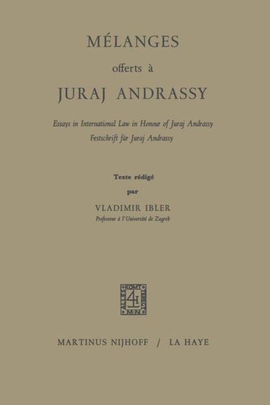 Mélanges Offerts À Juraj Andrassy - cover