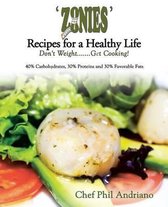 'Zonies' Recipes for a Healthy Life