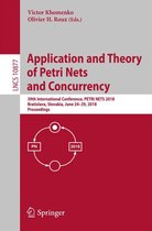 Lecture Notes in Computer Science 10877 - Application and Theory of Petri Nets and Concurrency