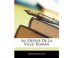 Au-Dessus de La Ville