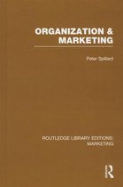 Routledge Library Editions: Marketing- Organization and Marketing (RLE Marketing)