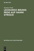 Beitr�ge Zur Altertumskunde- Leonardo Brunis Rede auf Nanni Strozzi
