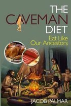 The Caveman Diet