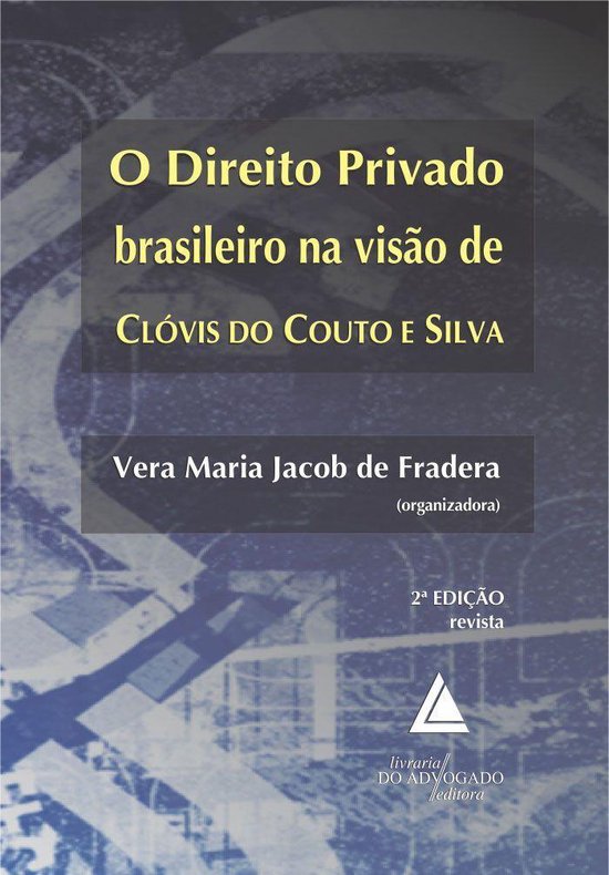 O Direito Privado Brasileiro na Visão de Clóvis do Couto e ... - cover