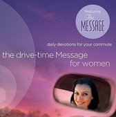 The Drive-Time Message for Women 1