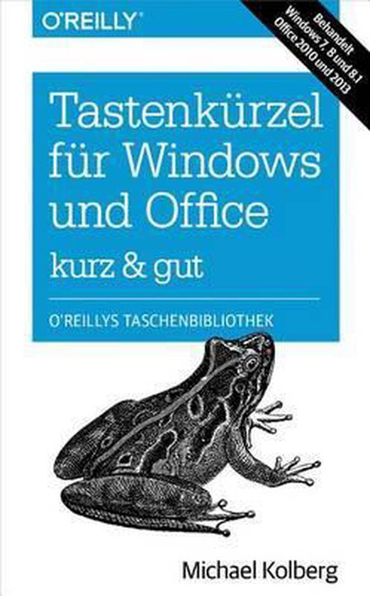 Tastenkürzel für Windows & Office - kurz & gut: Zu Windows ... - cover