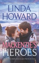 Mackenzie's Heroes: Mackenzie's Pleasure (Heartbreakers) / Mackenzie's Magic