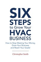 6 Steps To Grow Your HVAC Business