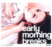 Various - Early Morning Breaks Vol.3