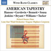 Richard Shuster, Lone Star Wind Orchestra, Eugene Migliaro Corporon - American Tapestry (CD)