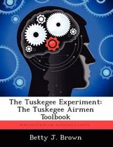 The Tuskegee Experiment