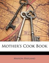 Mother's Cook Book