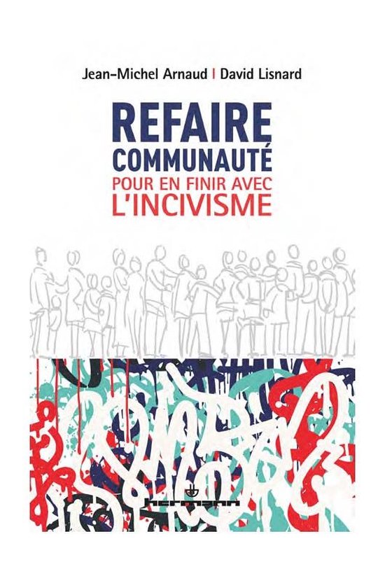Refaire communauté